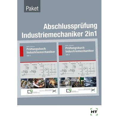 Paketangebot Abschlussprüfung Industriemechaniker 2in1, Set von Reiner Haffer,Robert Hönmann, Verlag Handwerk und Technik, 978-3-582-26720-7