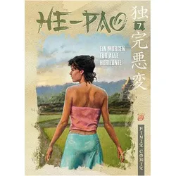 He Pao Gesamtausgabe / Ein Morgen für alle Horizonte, Comics + Manga von Vink