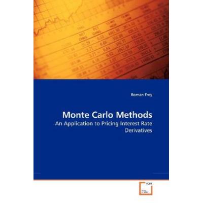 Frey, R: Monte Carlo Methods, Taschenbuch von Roman Frey, VDM, 978-3-639-20401-8