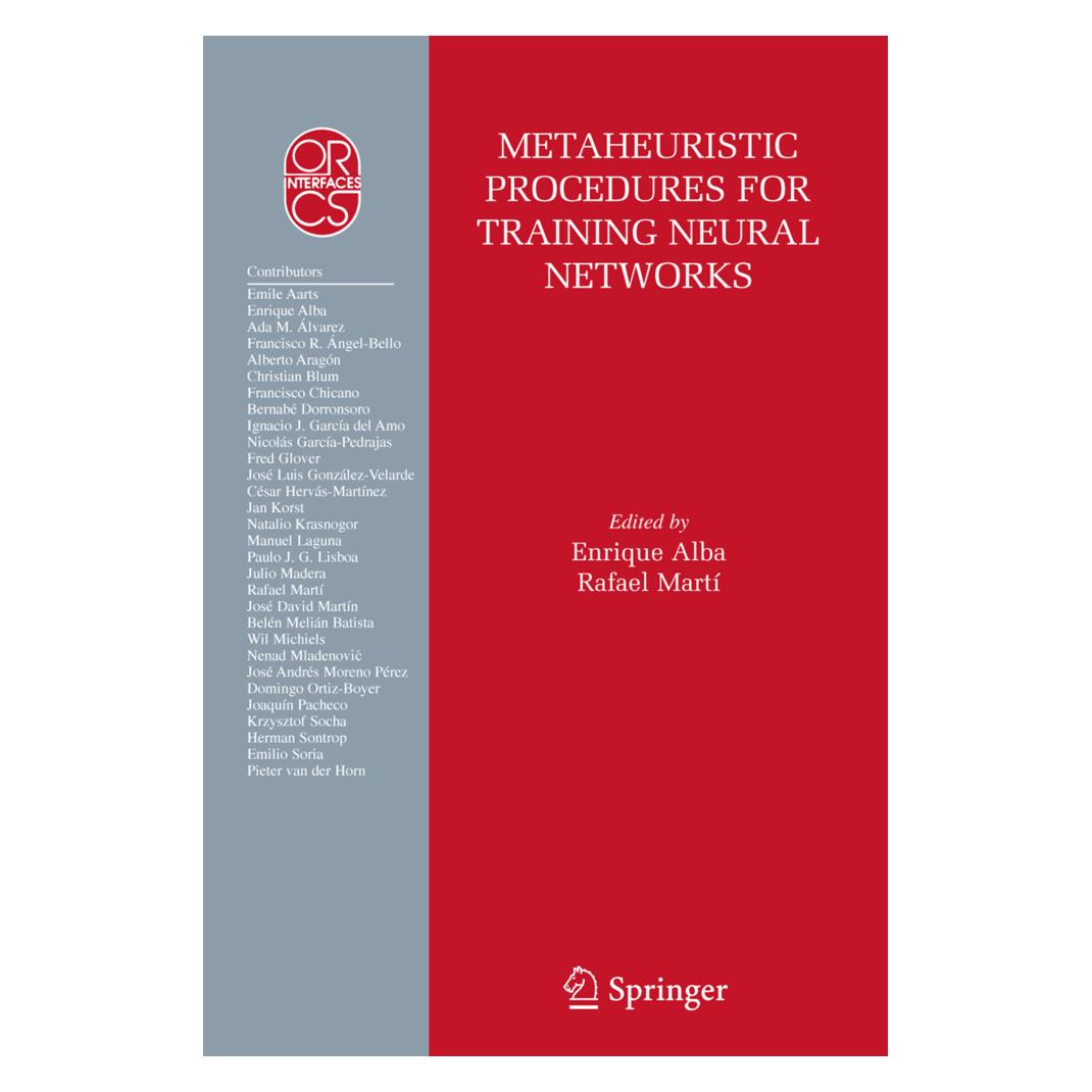 Springer Metaheuristic Procedures for Training Neural Networks (Englisch, Enrique Alba, Rafael Martí) (55381617)