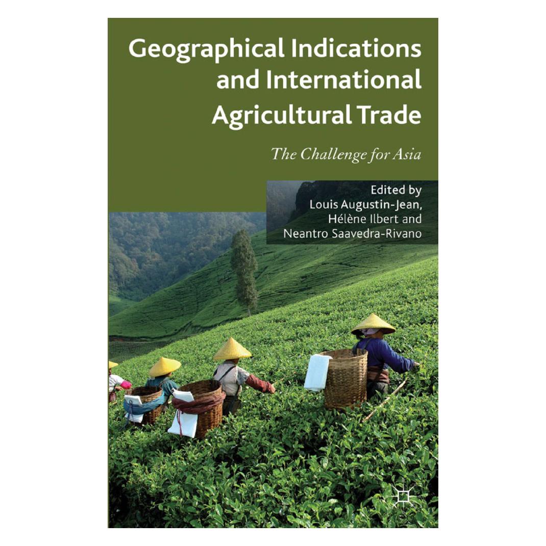 Springer Geographical Indications and International Agricultural Trade (Englisch, Softcover, H. Ilbert, Louis Augustin-Jean, N. Saavedra-Rivano) (55819394)