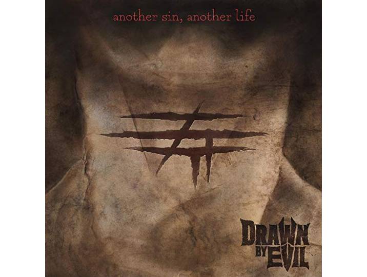 Drawn By Evil - Another Sin, Another Life