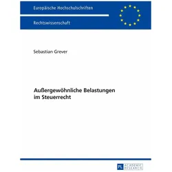 Aussergewöhnliche Belastungen im Steuerrecht, Fachbücher von Sebastian Grever