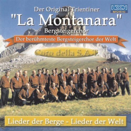 Coro Della S.a.T. - Lieder der Berge-Lieder der We - Preis vom 30.09.2026 09:01:18 h