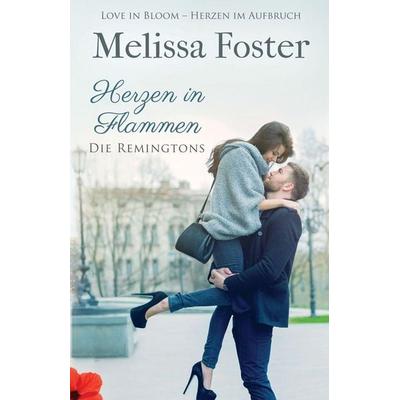 Herzen in Flammen, Taschenbuch von Melissa Foster, World Literary Press, 978-1-948868-88-4