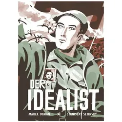 Der Idealist, Belletristik von Marek Toman, Stanislav Setinský