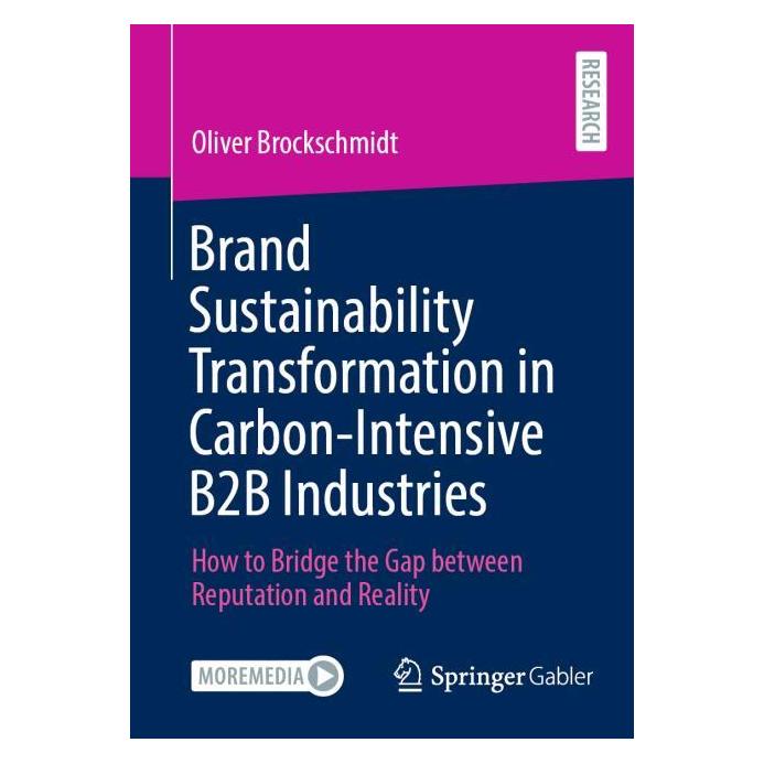 Springer Brand Sustainability Transformation in Carbon-Intensive B2B Industries (Englisch, Oliver Brockschmidt) (67088948)