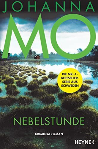 Johanna Mo - Nebelstunde: Kriminalroman – Die SPIEGEL-Bestseller-Serie geht weiter! (Die Hanna Duncker-Serie, Band 4) - Preis vom 07.10.2026 11:45:10 h