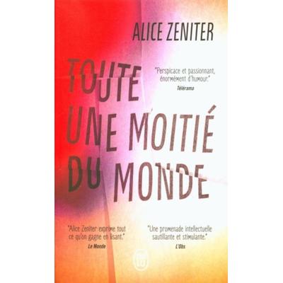 Toute une moitié du monde, Taschenbuch von Alice Zeniter, J'ai Lu, 978-2-290-38421-3