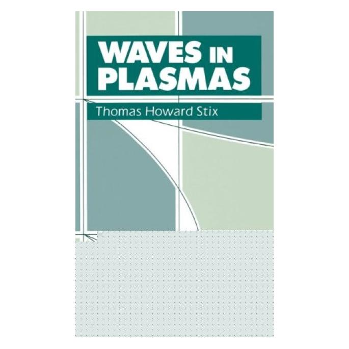Springer Stix,T.H.:Waves in Plasmas (Englisch, Hardcover, Thomas H Stix) (63089106)