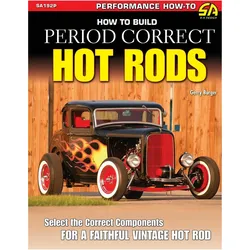 How to Build Period Correct Hot Rods, Sachbücher von Gerry Burger
