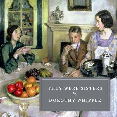 They Were Sisters - Dorothy Whipple, Audio, 9781035047291