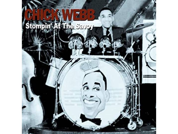 Chick Webb - Stompin' At The Savoy