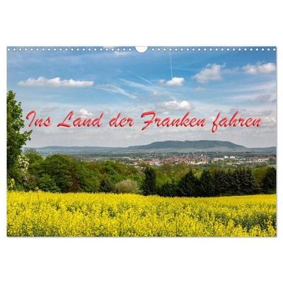 Ins Land der Franken fahren (Wandkalender 2027 DIN A3 quer), CALVENDO Monatskalender