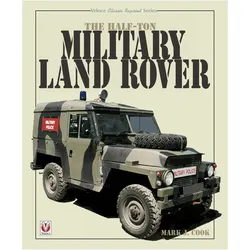 The Half-ton Military Land Rover (Classic Reprint), Ratgeber von Mark Cook