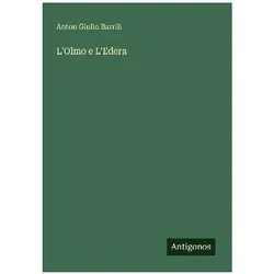 L'Olmo e L'Edera, Sprachbücher von Anton Giulio Barrili