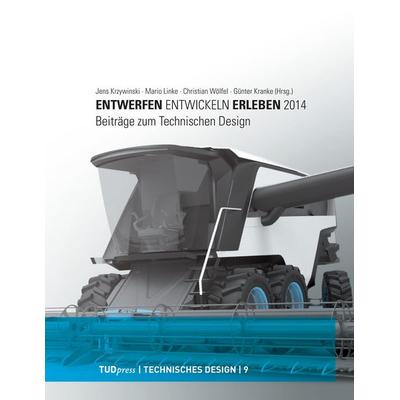 Entwerfen - Entwickeln - Erleben 2014, Taschenbuch von , TUDpress, 978-3-944331-66-9