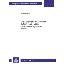 Die anwaltliche Kooperation auf nationaler Ebene, Fachbücher von Andreas Ruff