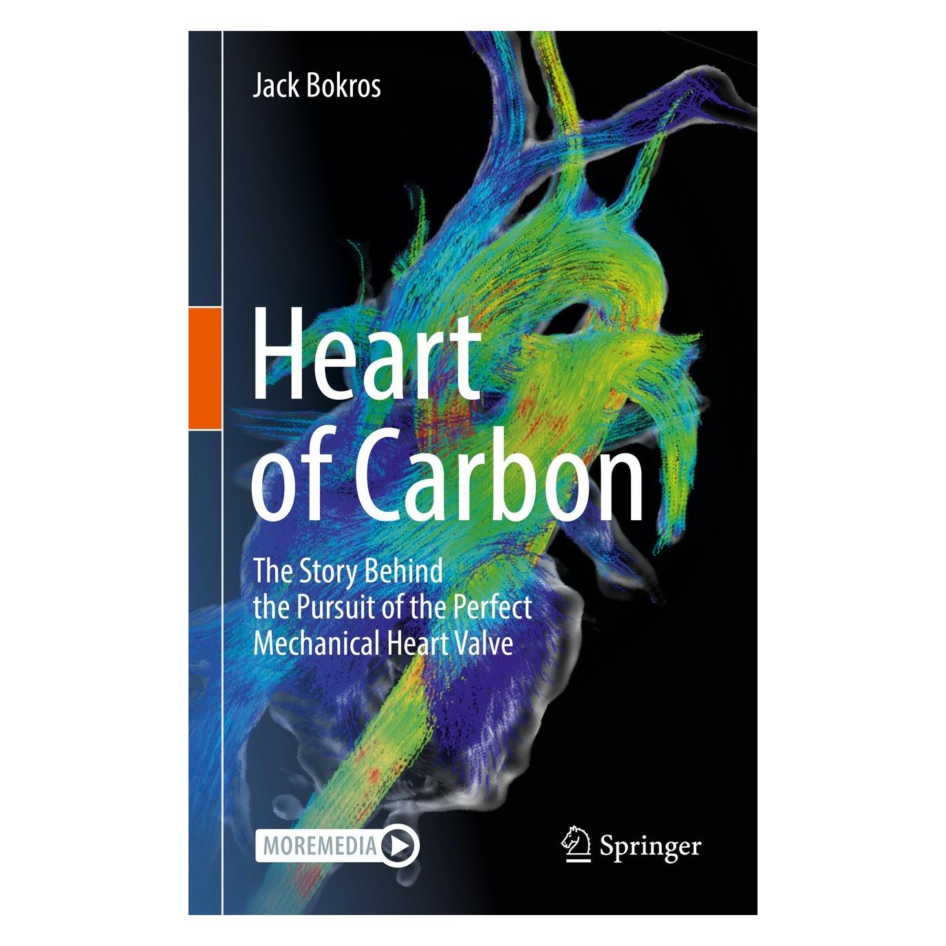 Springer Heart of Carbon (Englisch, Hardcover, Jack Bokros) (9783031179327)