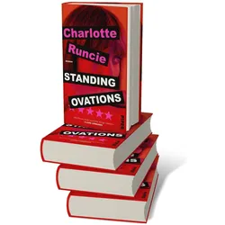 Standing Ovations, Belletristik von Charlotte Runcie, Katharina Martl Charlotte Runcie
