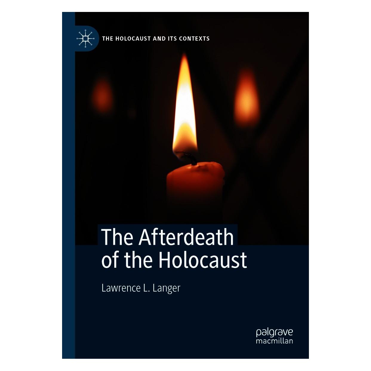Springer The Afterdeath of the Holocaust (Englisch, Hardcover, Lawrence L. Langer) (9783030661380)