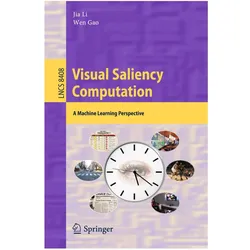Visual Saliency Computation, Fachbücher von Wen Gao, Jia Li