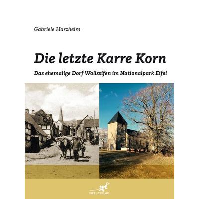 Die letzte Karre Korn, Taschenbuch von Gabriele Harzheim, Gaasterland Verlag, 978-3-943123-36-4