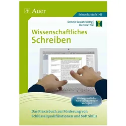 Wissenschaftliches Schreiben, Schulbücher von Dennis Sawatzki, Dennis Thiel