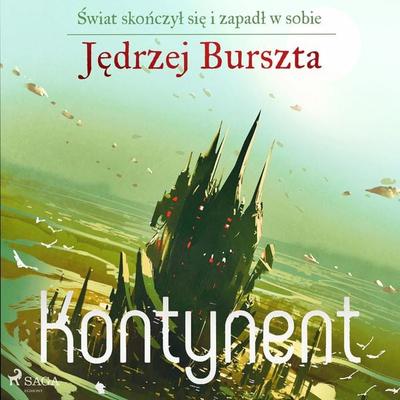 Kontynent - Jędrzej Burszta, Audio, 9788726942910