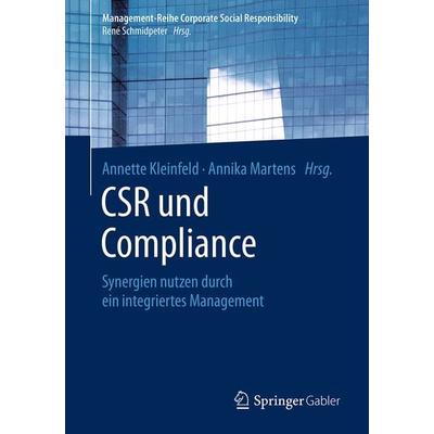 CSR und Compliance, Taschenbuch von , Springer Berlin, 978-3-662-56213-0