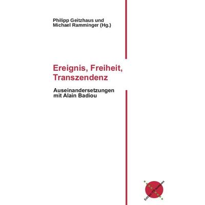 Ereignis, Freiheit, Transzendenz, Taschenbuch von , Edition ITP-Kompass, 978-3-9819845-5-2