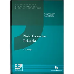 NotarFormulare Erbrecht, Fachbücher von Michael Rudolf, Walter Krug, Ludwig Kroiss, Jan Bittler