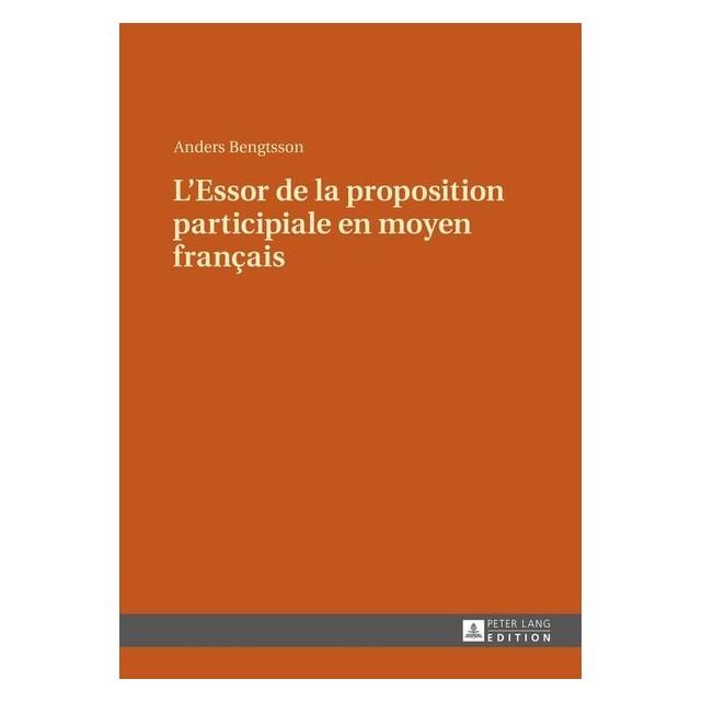Peter Lang Bengtsson:LEssor de la proposition par (Französisch, Hardcover, Anders Bengtsson) (67837918)