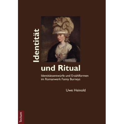 Identität und Ritual, Gebundene Ausgabe von Uwe Heinold, Tectum Wissenschaftsverlag, 978-3-8288-2743-1