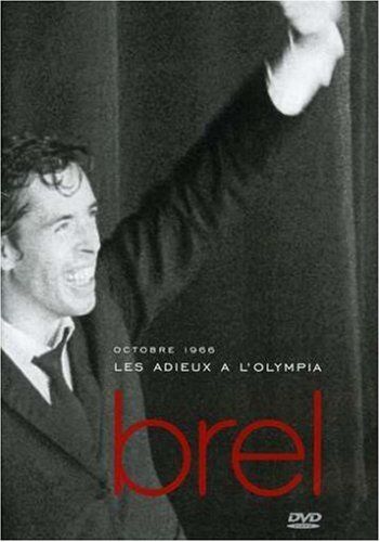 Jacques Brel : Les Adieux à l'Olympia (1966) - Preis vom 13.10.2026 19:28:25 h