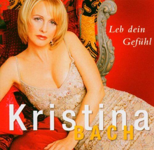 Kristina Bach - Leb Dein Gefühl - Preis vom 30.09.2026 09:01:18 h