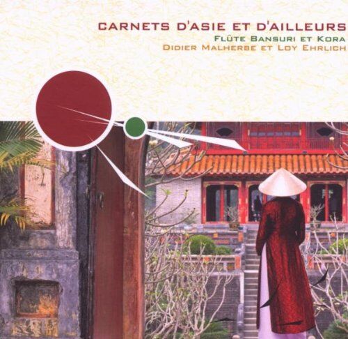 Malherbe, Didier & Ehrlich, Loy - Carnets D'asie Et D'ailleurs - Preis vom 19.10.2026 19:33:35 h