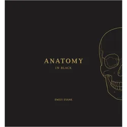 Anatomy in Black, Fachbücher von Emily Evans