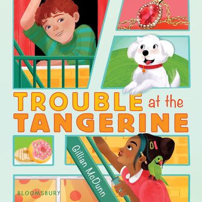 Trouble at the Tangerine - Gillian McDunn, Audio, 9781547611027