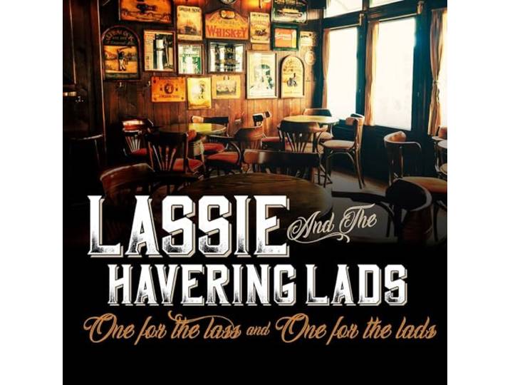 One For The Lass And One For The Lads