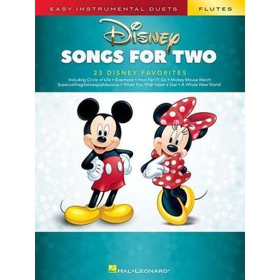 Disney Songs for Two Flutes: Easy Instrumental Duets Songbook for Two Flute Players 23 Classic Disney Favorites in Easy Duet Arrangements for