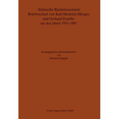 Altaische Reminiszenzen., Taschenbuch von , Traugott Bautz, 978-3-88309-595-0