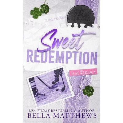 Sweet Redemption, Taschenbuch von Bella Matthews, Independently Published