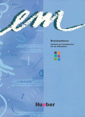 Michaela Perlmann-Balme - em, Brückenkurs, Kursbuch: Deutsch als Fremdsprache für die Mittelstufe. In neuer Rechtschreibung - Preis vom 11.10.2026 15:43:13 h