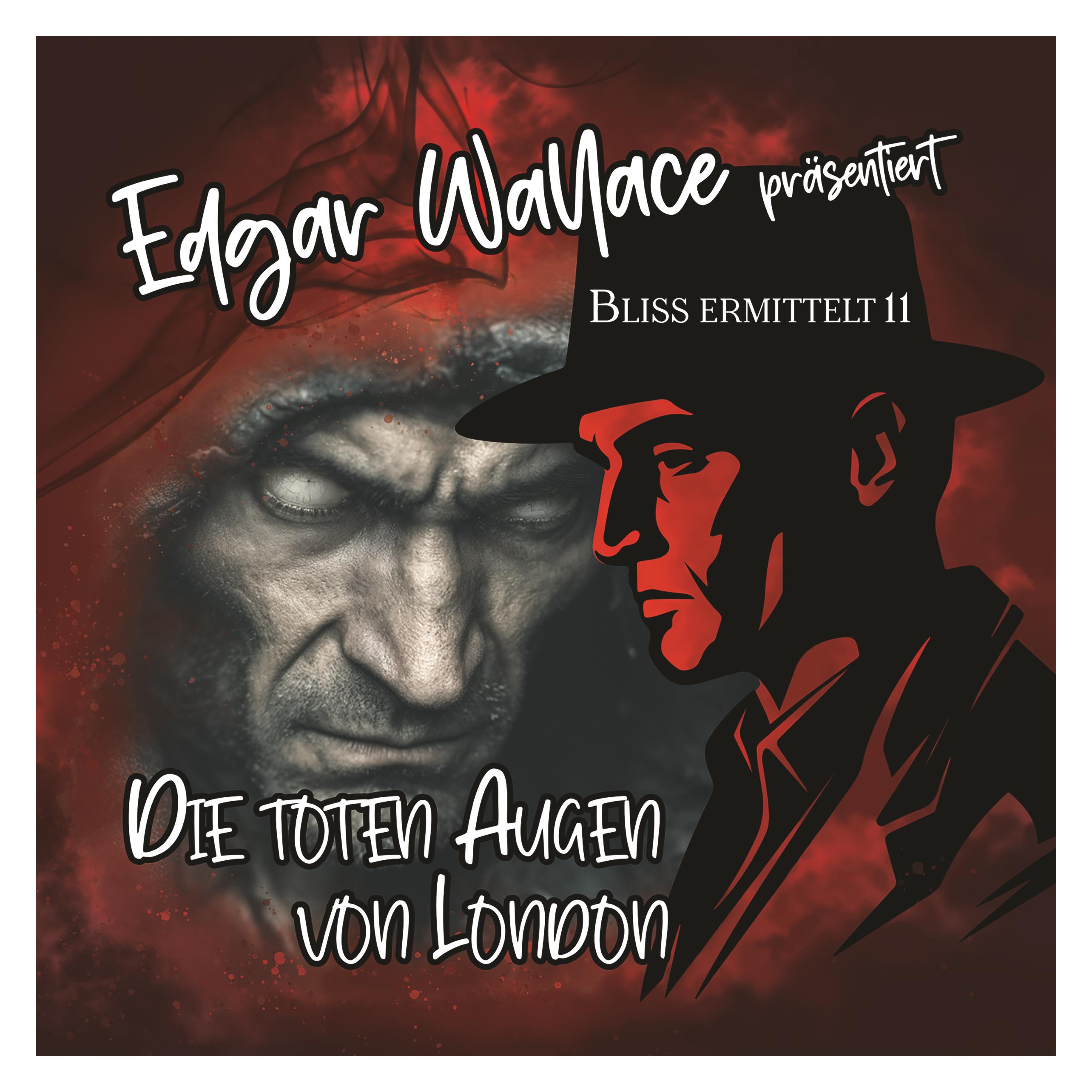 Raute Media Edgar Wallace: Bliss ermittelt (11) - Die toten Augen von L (Edgar Wallace, Deutsch) (63956100)