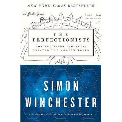 The Perfectionists, Taschenbuch von Simon Winchester, Harper Collins (US), 978-0-06-265256-0