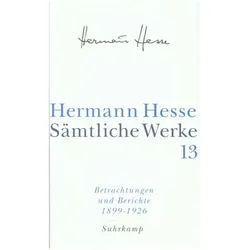Hesse,H.:Sämtl.Werke.13 Betrachtungen.1, Fachbücher von Hermann Hesse