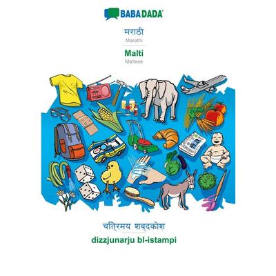 BABADADA black-and-white, Marathi (in devanagari script) - Malti, visual dictionary (in devanagari script) - dizzjunarju bl-istampi, Taschenbuch von