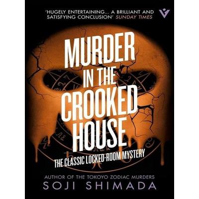 Murder in the Crooked House, Taschenbuch von Soji Shimada, Pushkin Press, 978-1-80533-578-8