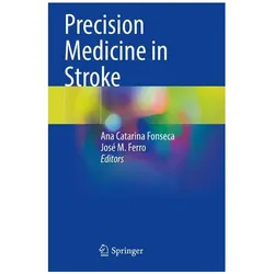 Precision Medicine in Stroke, Ratgeber